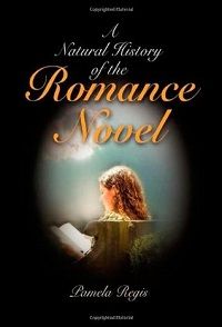 A Natural History of the Romance Novel by Pamela Regis cover