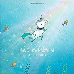 Cover of Not Quite Narhwal by Sima