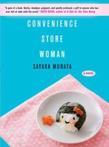Convenience Store Woman by Sayaka Murata book cover