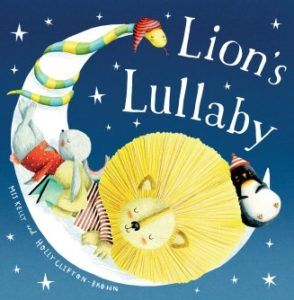 Lion's Lullaby Mij Kelly
