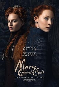 Poster for 2018 movie Mary Queen of Scots