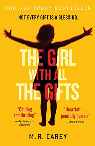 The Girl With All the Gifts Book Cover
