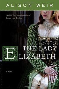 Cover of The Lady Elizabeth by Alison Weir