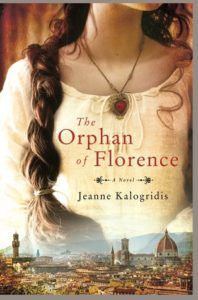 The Orphan of Florence by Jeanne Kalogridis