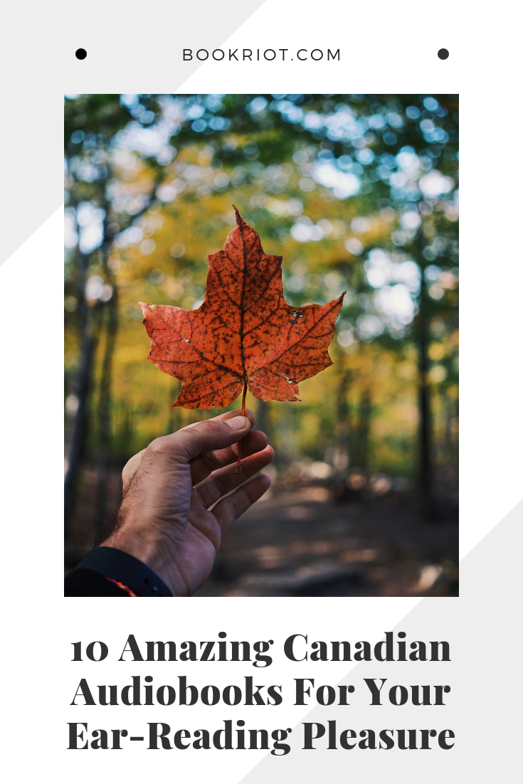 10 amazing Canadian audiobooks to listen to. audiobooks | canadian literature | canadian audiobooks | book lists