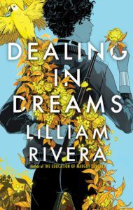 Dealing in Dreams from 50 YA Books That Should Be Added to Your 2019 TBR ASAP | bookriot.com