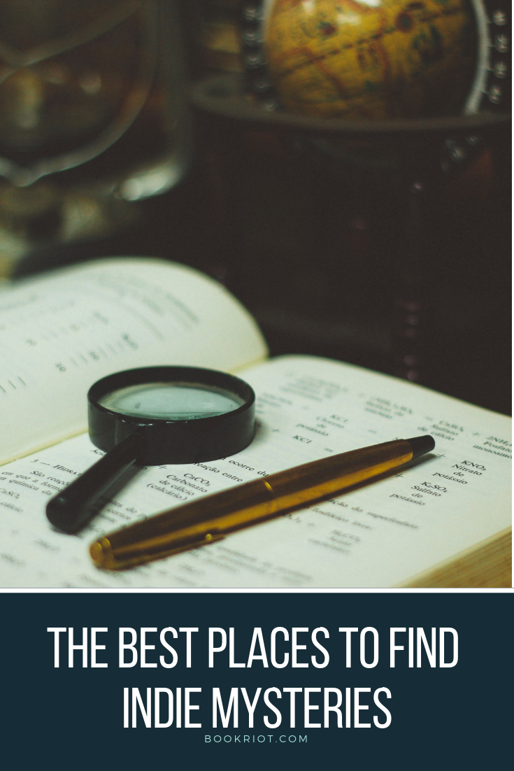 The best places to find indie mystery novels. indie mysteries | indie publishers | independent publishers | mystery independent publishers