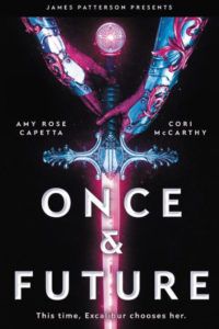 Once and Future from 25 YA Books To Add To Your Winter TBR | bookriot.com