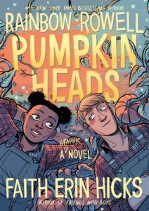 Pumpkinheads from 50 YA Books That Should Be Added to Your 2019 TBR ASAP | bookriot.com