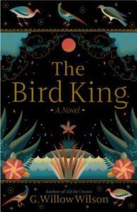 The Bird King from 7 Must-Read Fantasy Books Coming Out in 2019 | bookriot.com