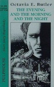 The Evening and the Morning and the Night cover