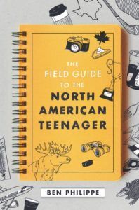 The Field Guide to the North American Teenager from 25 YA Books To Add To Your Winter TBR | bookriot.com