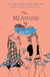The Meaning of Birds from 20 YA Books To Add To Your Spring TBR | bookriot.com