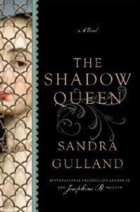 the shadow queen sandra gulland