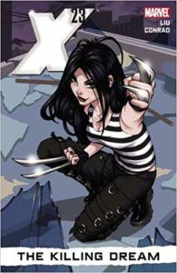 X-23:The Killing Dream from 6 Spooky Comics To Get In The Halloween Spirit | bookriot.com