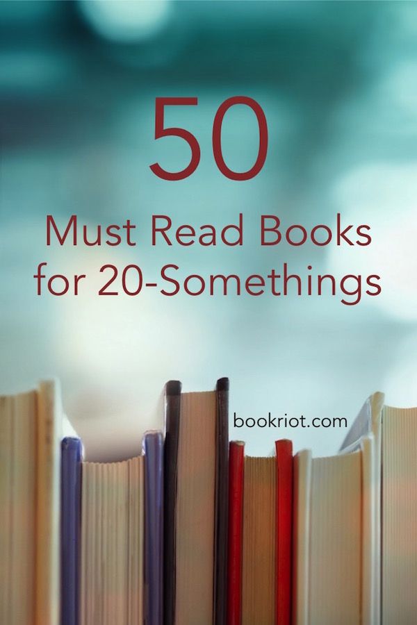 50 Must Read Books for 20-Somethings