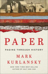 Paper: Paging Through History by Mark Kurlansky. 50 Must-Read Microhistory Books