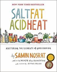cover of Salt Fat Acid Heat by Samin Nosrat