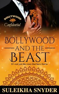 bollywood and the beast by suleikha snyder