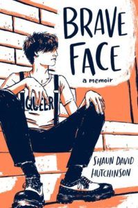 Brave Face from Most Anticipated 2019 LGBTQ Reads | bookriot.com