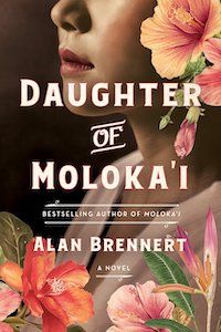 Daughter of Moloka’i by Alan Brennert book cover