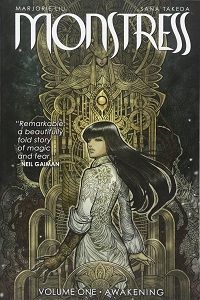 book cover of monstress vol. 1 the awakening by marjorie liu illustrated by sana takeda