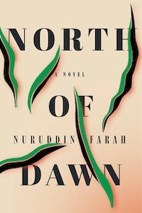 North of Dawn by Nuruddin Farah book cover