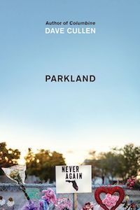 Parkland: Birth of a Movement by Dave Cullen book cover