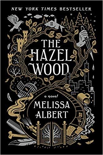 cover of The Hazel Wood by Melissa Albert; illustration of silver and gold branches entwined with graphics from the story, such as a train track, a mug, and a bird cage