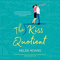 Audiobook cover of The Kiss Quitient by Helen Hoang