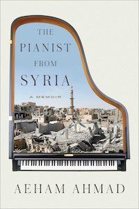 The Pianist from Syria: A Memoir by Aeham Ahmad book cover
