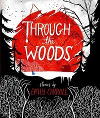 through the woods emily carroll comics horror