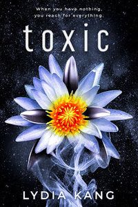 cover image of Toxic by Lydia Kang