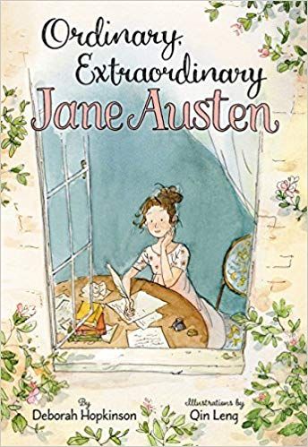 cover of Ordinary, Extraordinary Jane Austen by Deborah Hopkinson