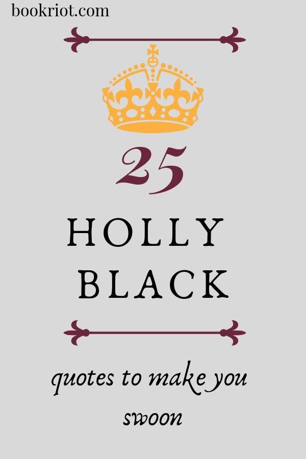 25 Holly Black Quotes to Make You Swoon