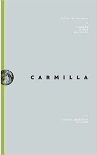 Carmen edited by Carmen Maria Machado