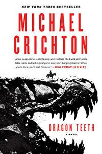 Dragon Teeth Michael Crichton Cover