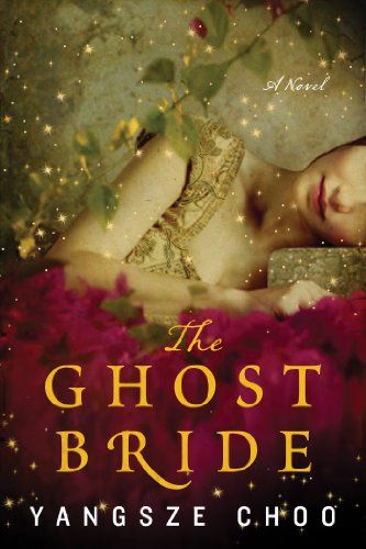 cover image of The Ghost Bride by Yangsze Choo