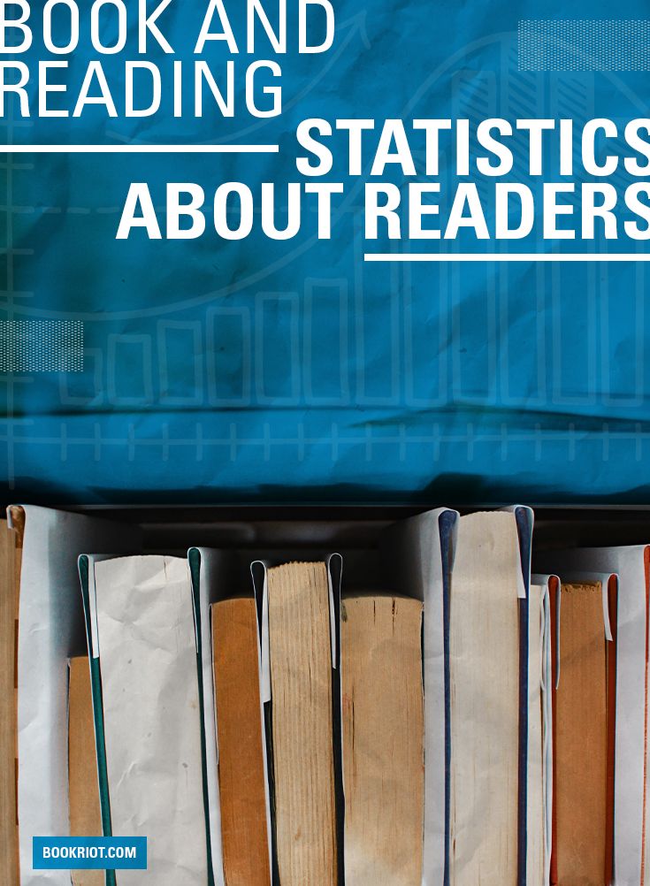 These Are The Book and Reading Statistics That Show Who Readers Are