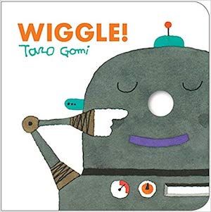 Wiggle by Taro Gomi