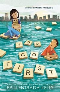 You Go First by Erin Entrada Kelly book cover