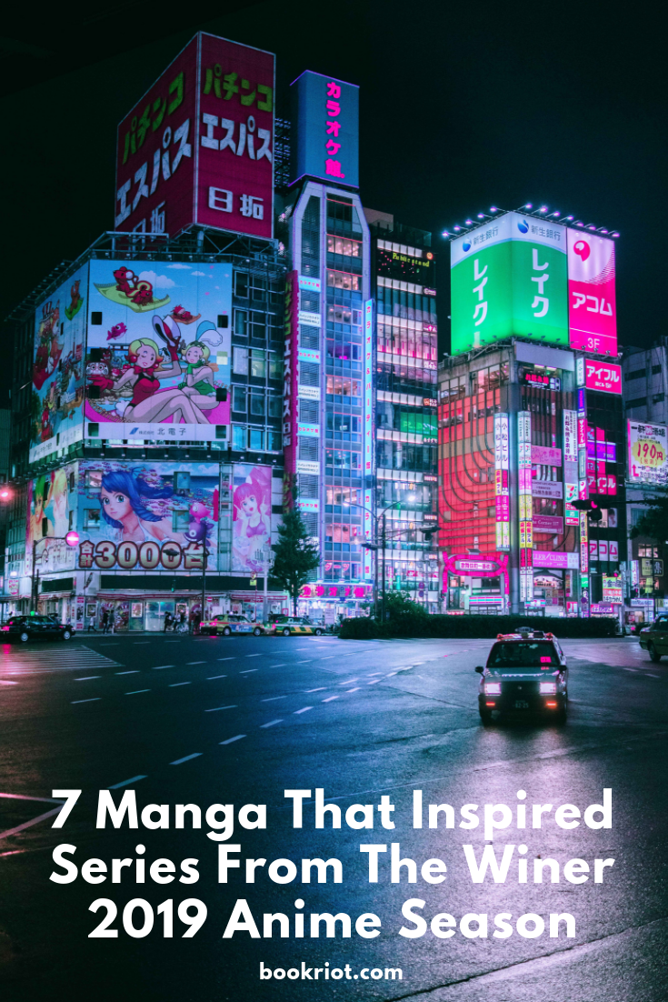 7 manga that inspired series from the winter 2019 anime series. manga | manga series | new manga series | anime to watch