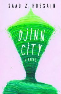 Djinn City by Saad Z. Hossain, City Fantasy, Book Riot