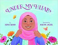 Cover of Under My Hijab by Hena Khan