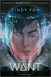 cover image of Want by Cindy Pon Book Cover