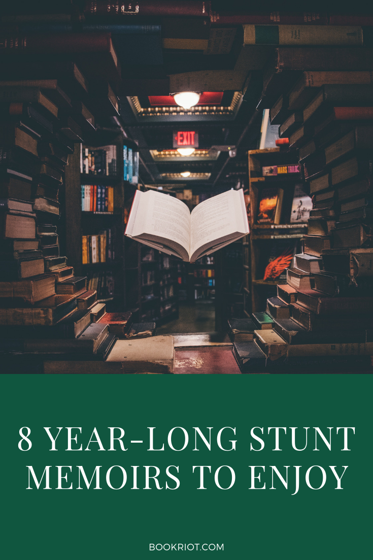 Enjoy one of these year-long stunt memoirs for entertainment or for for inspiration. book lists | stunt memoirs | memoirs to read | nonfiction books