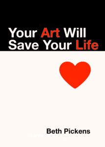 Your Art will save your life cover