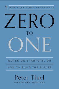 Cover of Zero to One by Peter Thiel