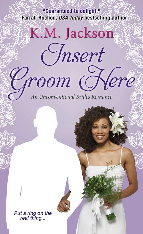 cover of Insert Groom Here by K.M. Jackson