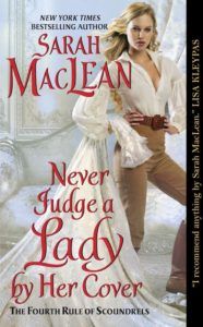 cover of Never Judge a Lady By Her Cover by Sarah MacLean